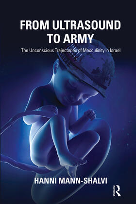 Mann-Shalvi |  From Ultrasound to Army | Buch |  Sack Fachmedien