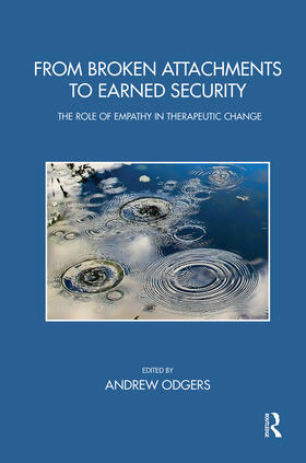 Odgers |  From Broken Attachments to Earned Security | Buch |  Sack Fachmedien