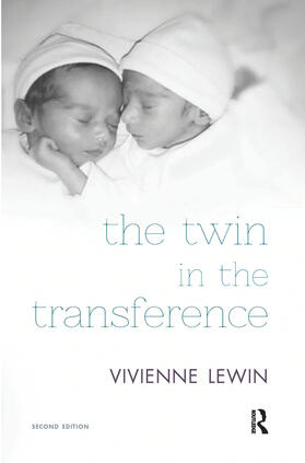 Lewin |  The Twin in the Transference | Buch |  Sack Fachmedien