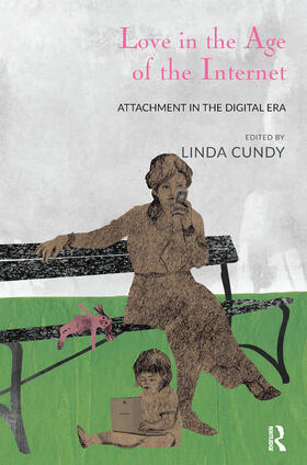 Cundy |  Love in the Age of the Internet | Buch |  Sack Fachmedien