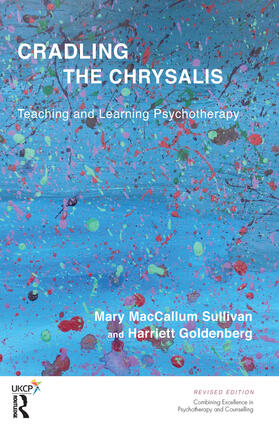 MacCallum Sullivan / Goldenberg |  Cradling the Chrysalis | Buch |  Sack Fachmedien