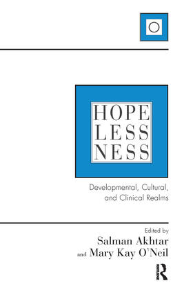 AKHTAR / Akhtar / O'Neil |  Hopelessness | Buch |  Sack Fachmedien