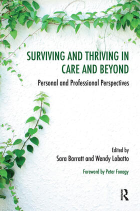 Barratt / Lobatto |  Surviving and Thriving in Care and Beyond | Buch |  Sack Fachmedien