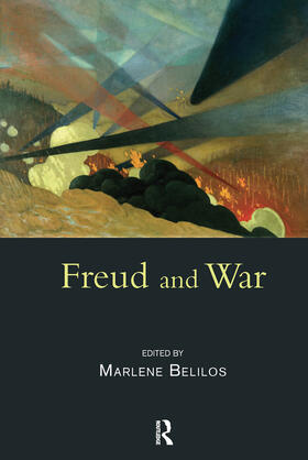 Belilos |  Freud and War | Buch |  Sack Fachmedien