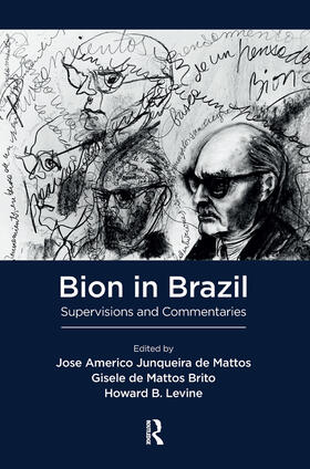 JUNQUEIRA DE MATTOS / Junqueira de Mattos / de Mattos Brito |  Bion in Brazil | Buch |  Sack Fachmedien