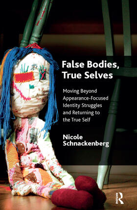 Schnackenberg |  False Bodies, True Selves | Buch |  Sack Fachmedien