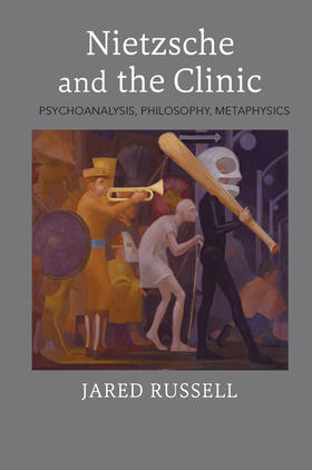 Russell |  Nietzsche and the Clinic | Buch |  Sack Fachmedien