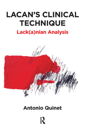 Quinet |  Lacan's Clinical Technique | Buch |  Sack Fachmedien