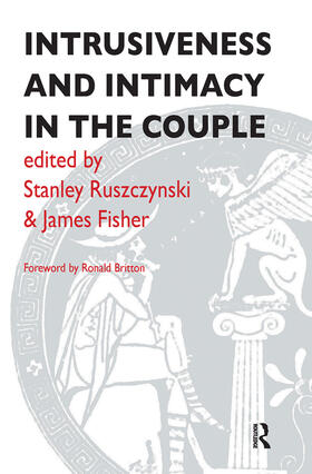 FISHER / Ruszczynski / Fisher |  Intrusiveness and Intimacy in the Couple | Buch |  Sack Fachmedien