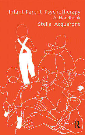 Acquarone |  Infant-Parent Psychotherapy | Buch |  Sack Fachmedien