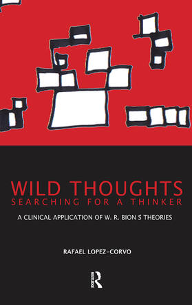 Lopez-Corvo |  Wild Thoughts Searching for a Thinker | Buch |  Sack Fachmedien