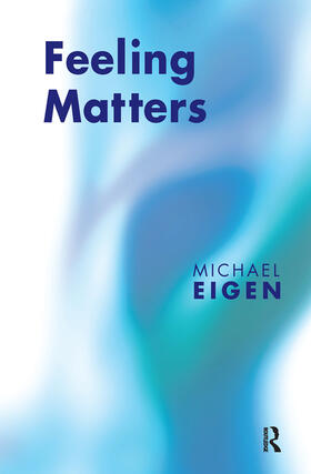 Eigen |  Feeling Matters | Buch |  Sack Fachmedien