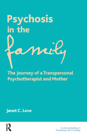Love |  Psychosis in the Family | Buch |  Sack Fachmedien