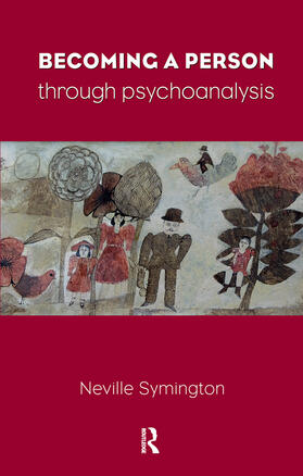 Symington |  Becoming a Person Through Psychoanalysis | Buch |  Sack Fachmedien