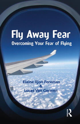 Iljon Foreman / van Gerwen |  Fly Away Fear | Buch |  Sack Fachmedien