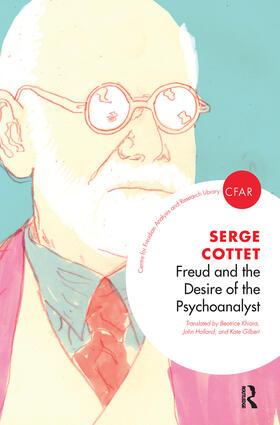 Cottet |  Freud and the Desire of the Psychoanalyst | Buch |  Sack Fachmedien