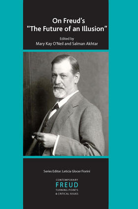 O'Neil / Akhtar |  On Freud's The Future of an Illusion | Buch |  Sack Fachmedien