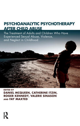 MCQUEEN / McQueen / Itzin |  Psychoanalytic Psychotherapy After Child Abuse | Buch |  Sack Fachmedien