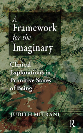 Mitrani |  A Framework for the Imaginary | Buch |  Sack Fachmedien