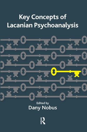 Nobus |  Key Concepts of Lacanian Psychoanalysis | Buch |  Sack Fachmedien