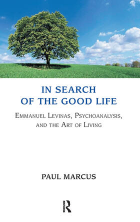 Marcus |  In Search of the Good Life | Buch |  Sack Fachmedien