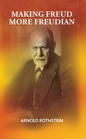 Rothstein |  Making Freud More Freudian | Buch |  Sack Fachmedien