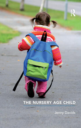 Davids |  The Nursery Age Child | Buch |  Sack Fachmedien