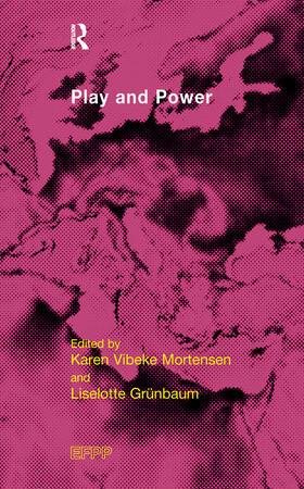 GRUNBAUM / Mortensen / Grunbaum |  Play and Power | Buch |  Sack Fachmedien