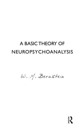 Bernstein |  A Basic Theory of Neuropsychoanalysis | Buch |  Sack Fachmedien