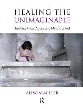 Miller |  Healing the Unimaginable | Buch |  Sack Fachmedien