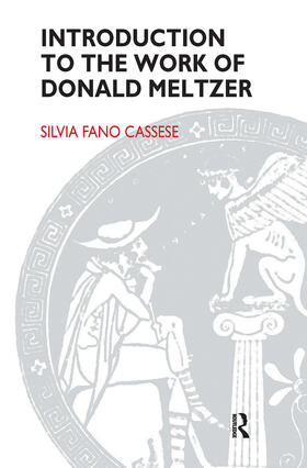 Fano Cassese |  Introduction to the Work of Donald Meltzer | Buch |  Sack Fachmedien