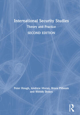 Hough / Moran / Pilbeam |  International Security Studies | Buch |  Sack Fachmedien
