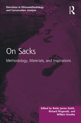 Smith / Fitzgerald / Housley |  On Sacks: Methodology, Materials, and Inspirations | Buch |  Sack Fachmedien