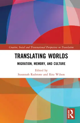 Radstone / Wilson |  Translating Worlds | Buch |  Sack Fachmedien