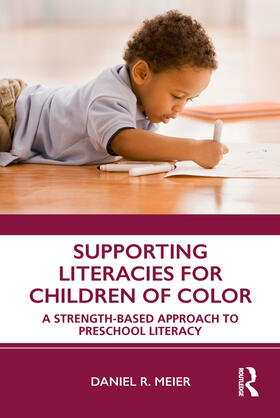 Meier |  Supporting Literacies for Children of Color | Buch |  Sack Fachmedien