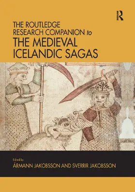 Jakobsson |  The Routledge Research Companion to the Medieval Icelandic Sagas | Buch |  Sack Fachmedien