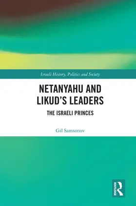 Samsonov |  Netanyahu and Likud's Leaders | Buch |  Sack Fachmedien