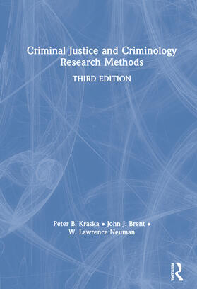 Kraska / Neuman / Brent |  Criminal Justice and Criminology Research Methods | Buch |  Sack Fachmedien