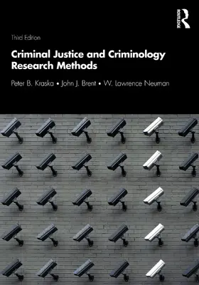 Brent / Neuman / Kraska |  Criminal Justice and Criminology Research Methods | Buch |  Sack Fachmedien