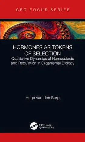 van den Berg |  Hormones as Tokens of Selection | Buch |  Sack Fachmedien