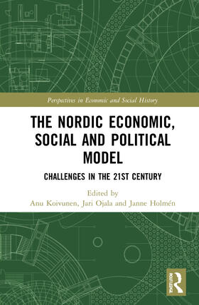 Holmén / Koivunen / Ojala |  The Nordic Economic, Social and Political Model | Buch |  Sack Fachmedien