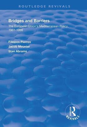 Pierros / Meunier / Abrams |  Bridges and Barriers | Buch |  Sack Fachmedien
