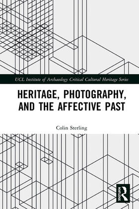 Sterling |  Heritage, Photography, and the Affective Past | Buch |  Sack Fachmedien