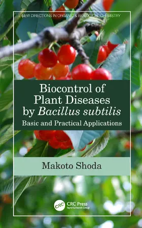 Shoda |  Biocontrol of Plant Diseases by Bacillus subtilis | Buch |  Sack Fachmedien