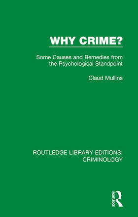 Mullins |  Why Crime? | Buch |  Sack Fachmedien