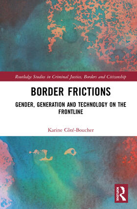 Côté-Boucher |  Border Frictions | Buch |  Sack Fachmedien