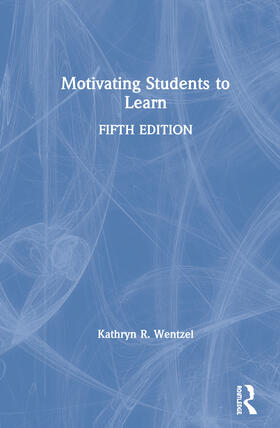 Wentzel |  Motivating Students to Learn | Buch |  Sack Fachmedien