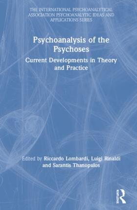 Lombardi / Rinaldi / Thanopulos |  Psychoanalysis of the Psychoses | Buch |  Sack Fachmedien