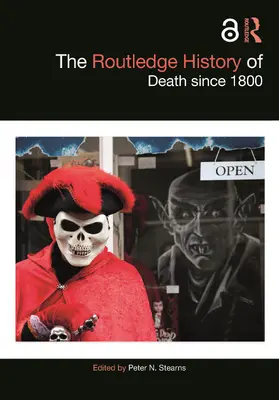 Stearns |  The Routledge History of Death since 1800 | Buch |  Sack Fachmedien