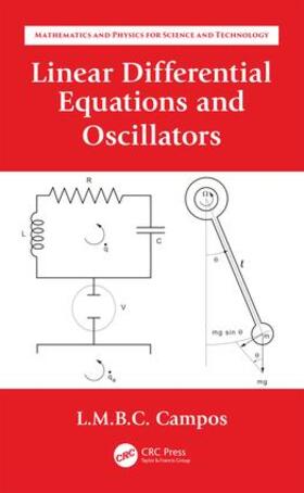 Braga da Costa Campos |  Linear Differential Equations and Oscillators | Buch |  Sack Fachmedien